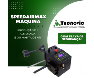 SPEEDAIRmax - MÁQUINA PARA PRODUÇÃO DE ALMOFADA / MANTA DE AR