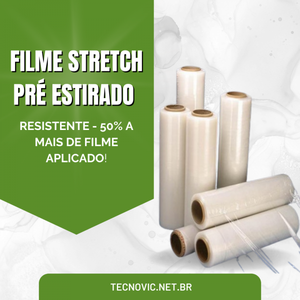 Filme Stretch Pré Estirado Resistente - 50% a mais de Filme Aplicado